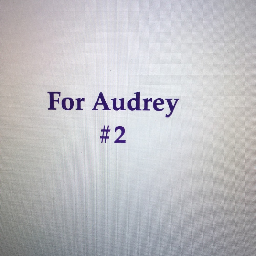 Goodies for Audrey 2